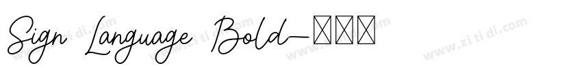 Sign Language Bold字体转换